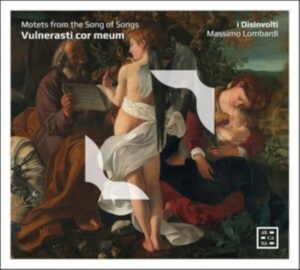 I Disinvolti Massimo Lombardi - Vulnerasti Cor Meum - Motets From T i gruppen CD / Klassiskt hos Bengans Skivbutik AB (5518572)