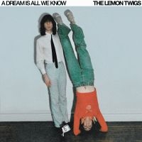 The Lemon Twigs - A Dream Is All We Know (Ice Cream V i gruppen VINYL / Kommande / Pop-Rock hos Bengans Skivbutik AB (5518585)