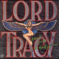Lord Tracy - Deaf Godz Of Babylon i gruppen CD / Pop-Rock hos Bengans Skivbutik AB (5518599)