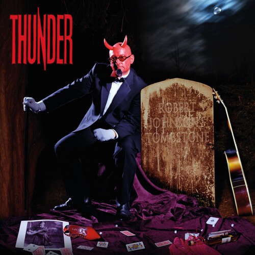 Thunder - Robert Johnson's Tombstone i gruppen CD / Pop-Rock hos Bengans Skivbutik AB (5518605)