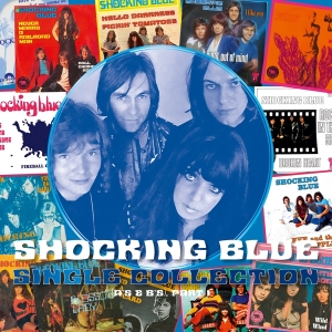 Shocking Blue - Single Collection Part 1 i gruppen VI TIPSAR / Fredagsreleaser / Fredag Den 22:a Mars 2024 hos Bengans Skivbutik AB (5518731)