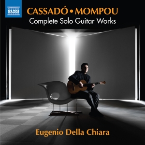 Gaspar Cassado Federico Mompou - Complete Solo Guitar Works i gruppen CD / Klassiskt hos Bengans Skivbutik AB (5518750)
