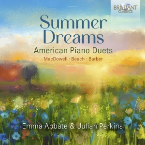 Emma Abbate Julian Perkins - Summer Dreams - American Piano Duet i gruppen VI TIPSAR / Startsida - CD Nyheter & Kommande hos Bengans Skivbutik AB (5518773)