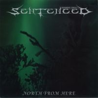 Sentenced - North From Here (Green Black Smoke i gruppen ÖVRIGT / Kommande produkter - 10 procent hos Bengans Skivbutik AB (5518825)