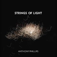 Anthony Phillips - Strings Of Light 2Cd Jewel Case Edi i gruppen VI TIPSAR / Fredagsreleaser / Fredag den 5:e April 2024 hos Bengans Skivbutik AB (5518878)