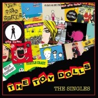 The Toy Dolls - The Singles 2Cd Set i gruppen MUSIK / Dual Disc / Pop-Rock hos Bengans Skivbutik AB (5518884)