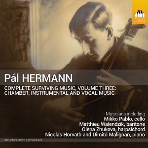 Pal Hermann - Complete Surviving Music, Vol. 3 - i gruppen VI TIPSAR / Startsida - CD Nyheter & Kommande hos Bengans Skivbutik AB (5518945)