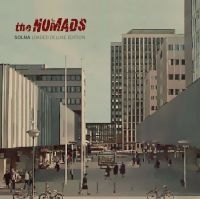 Nomads The - Solna (Loaded Deluxe Edition Vinyl i gruppen VI TIPSAR / Fredagsreleaser / Fredag den 5:e April 2024 hos Bengans Skivbutik AB (5519083)
