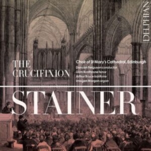 Stainer John - The Crucifixion i gruppen CD / Klassiskt hos Bengans Skivbutik AB (5519150)