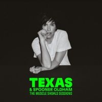 Texas & Spooner Oldham - The Muscle Shoals Session in the group OUR PICKS / Friday Releases / Friday the 29th of Mars 2024 at Bengans Skivbutik AB (5519212)