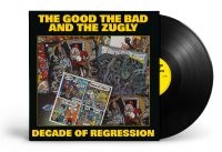 The Good The Bad And The Zugly - Decade Of Regression (Vinyl Lp) i gruppen VI TIPSAR / Startsida - Vinyl Nyheter & Kommande hos Bengans Skivbutik AB (5519214)