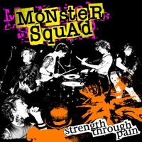 Monster Squad - Strength Through Pain (Vinyl Lp) i gruppen VI TIPSAR / Fredagsreleaser / Fredag den 19:e April 2024 hos Bengans Skivbutik AB (5519278)