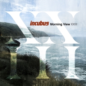 Incubus - Morning View Xxiii (Vinyl) i gruppen VINYL / Kommande / Pop-Rock hos Bengans Skivbutik AB (5519327)