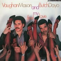 Mason Vaughan And Butch Dayo - Feel My Love i gruppen VINYL / Nyheter / Pop-Rock hos Bengans Skivbutik AB (5519368)
