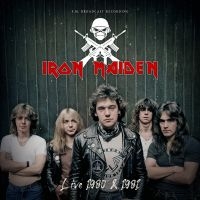 Iron Maiden - Live 1980 & 1981 Radio Broadcast (G i gruppen VI TIPSAR / Fredagsreleaser / Fredag Den 29:e Mars 2024 hos Bengans Skivbutik AB (5519377)