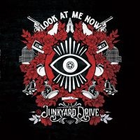 Junkyard Drive - Look At Me Now i gruppen VI TIPSAR / Fredagsreleaser / Fredag den 12:e April 2024 hos Bengans Skivbutik AB (5519394)