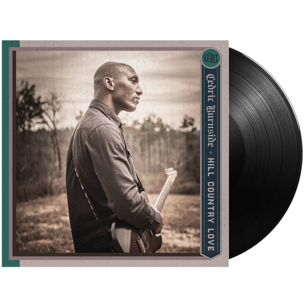 Cedric Burnside - Hill Country Love i gruppen ÖVRIGT / Övrigt / aub hos Bengans Skivbutik AB (5519408)