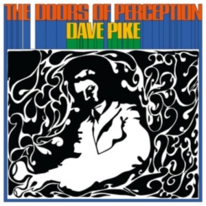 Dave Pike - Doors Of Perception  Blue i gruppen VINYL / Pop-Rock hos Bengans Skivbutik AB (5519490)