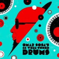 Sosa Omar - Omar Sosa's 88 Well-Tuned Drums (Tr i gruppen VI TIPSAR / Record Store Day / rsd-rea24 hos Bengans Skivbutik AB (5519611)