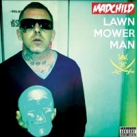 Madchild - Lawn Mower Man (10 Year Anniversary i gruppen VI TIPSAR / Record Store Day / rsd-rea24 hos Bengans Skivbutik AB (5519638)