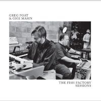 Foat Greg & Gigi Masin - The Fish Factory Sessions (Transluc i gruppen VI TIPSAR / Record Store Day / RSD24 hos Bengans Skivbutik AB (5519703)