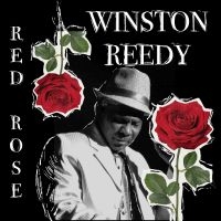 Winston Reedy - Red Rose i gruppen VI TIPSAR / Record Store Day / RSD24 hos Bengans Skivbutik AB (5519740)