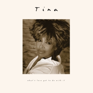 Tina Turner - What's Love Got To Do With It i gruppen ÖVRIGT / Kommande produkter - 10 procent hos Bengans Skivbutik AB (5519757)