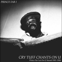 Prince Far I - Cry Tuff Chants On U i gruppen VI TIPSAR / Record Store Day / RSD24 hos Bengans Skivbutik AB (5519772)