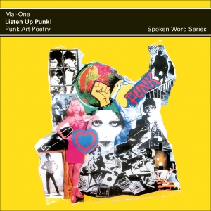 Mal-One - Listen Up Punk !? Punk Art Poetry, i gruppen VI TIPSAR / Record Store Day / RSD24 hos Bengans Skivbutik AB (5519774)