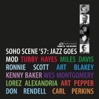 Various Artists - Soho Scene 57: Jazz Goes Mod i gruppen VI TIPSAR / Record Store Day / RSD24 hos Bengans Skivbutik AB (5519777)