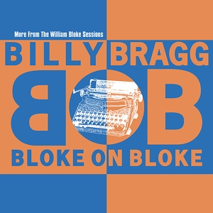 Billy Bragg - Bloke On Bloke in the group OUR PICKS / Record Store Day / RSD24 at Bengans Skivbutik AB (5519825)
