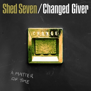 Shed Seven - Changed Giver i gruppen VI TIPSAR / Record Store Day / rsd-rea24 hos Bengans Skivbutik AB (5519831)