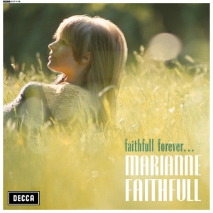 Marianne Faithfull - Faithful Forever i gruppen VINYL / Pop-Rock hos Bengans Skivbutik AB (5519882)