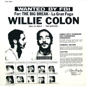 Willie Colón - La Gran Fuga (Rsd Vinyl) i gruppen VINYL / Pop-Rock hos Bengans Skivbutik AB (5519926)
