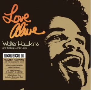 Hawkins,Walter - Love Alive (Rsd) - IMPORT i gruppen VI TIPSAR / Record Store Day / rsd-rea24 hos Bengans Skivbutik AB (5520056)