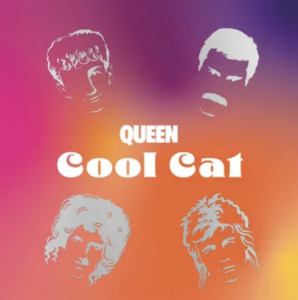 Queen - Cool Cat (Rsd) - IMPORT i gruppen ÖVRIGT / Korr_grupp / Art.under.overvak250318 hos Bengans Skivbutik AB (5520102)