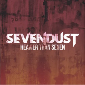 Sevendust - Heavier Than Seven (Red & Black Splatter Vinyl) (Rsd) - IMPORT i gruppen VI TIPSAR / Record Store Day / RSD24-Ams hos Bengans Skivbutik AB (5520112)