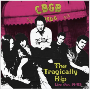 Tragically Hip - Live At Cbgb'S (Rsd) - IMPORT i gruppen VI TIPSAR / Record Store Day / RSD24-Ams hos Bengans Skivbutik AB (5520128)