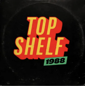 Various Artists - Top Shelf 1988 (Transparent White Marble Vinyl) (Rsd) - IMPORT in the group OUR PICKS / Record Store Day /  at Bengans Skivbutik AB (5520135)