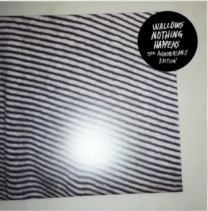Wallows - Nothing Happens (5Th Anniversary Edition/2Lp/Aqua Splatter Vinyl) (Rsd) - IMPORT in the group OUR PICKS / Record Store Day /  at Bengans Skivbutik AB (5520141)