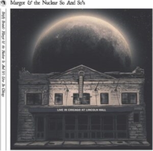 Margot And The Nuclear So And So's - Briefly Brutal - Live In Chicago (D i gruppen ÖVRIGT / Kommande produkter - 10 procent hos Bengans Skivbutik AB (5520179)