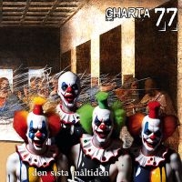 Charta 77 - Den Sista Måltiden i gruppen CD / Pop-Rock,Punk,Svensk Musik hos Bengans Skivbutik AB (5520261)