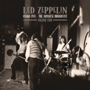 Led Zeppelin - Osaka 1971 Vol. 2 (2 Lp Vinyl) i gruppen VINYL / Hårdrock hos Bengans Skivbutik AB (5520384)