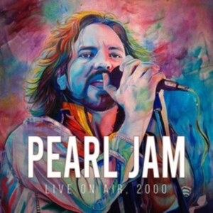 Pearl Jam - Live On Air 2000 (White Vinyl Lp) i gruppen VINYL / Hårdrock hos Bengans Skivbutik AB (5520427)