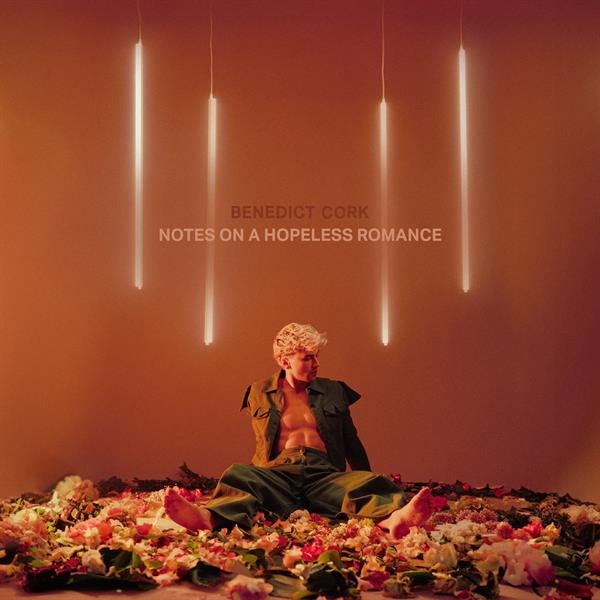 Benedict Cork - Notes On A Hopeless Romance i gruppen ÖVRIGT / Övrigt / aub hos Bengans Skivbutik AB (5520493)