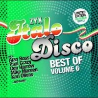 Various Artists - Zyx Italo Disco: Best Of Vol. 6 i gruppen VI TIPSAR / Fredagsreleaser / Fredag Den 22:a Mars 2024 hos Bengans Skivbutik AB (5520509)