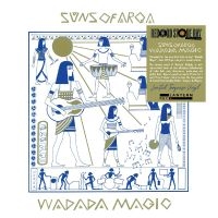 Suns Of Arqa - Wadada Magic i gruppen VI TIPSAR / Startsida - Vinyl Nyheter & Kommande hos Bengans Skivbutik AB (5520662)