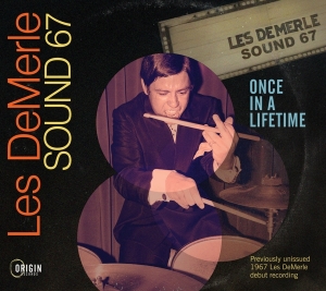 Les Demerle Sound 67 - Once In A Lifetime i gruppen VI TIPSAR / Fredagsreleaser / Fredag den 5:e April 2024 hos Bengans Skivbutik AB (5520710)