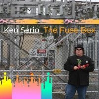 Serio Ken - The Fuse Box i gruppen VI TIPSAR / Fredagsreleaser / Fredag Den 29:e Mars 2024 hos Bengans Skivbutik AB (5520729)
