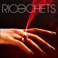 Ricochets - Isolation i gruppen VI TIPSAR / Startsida - Vinyl Nyheter & Kommande hos Bengans Skivbutik AB (5520821)